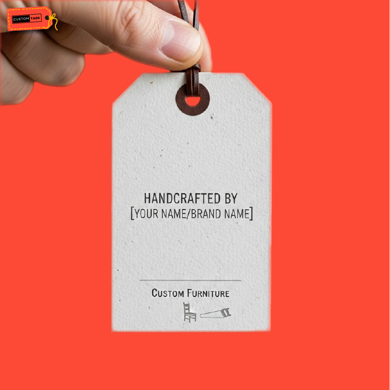 Custom Furniture Tags